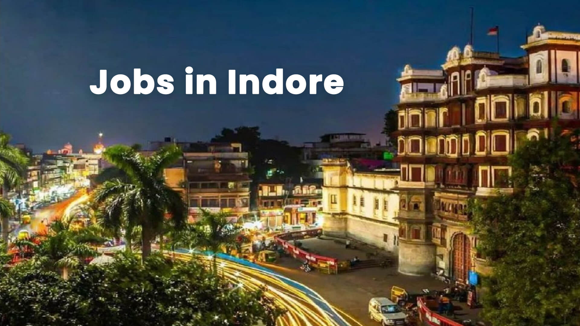 Jobs in Indore